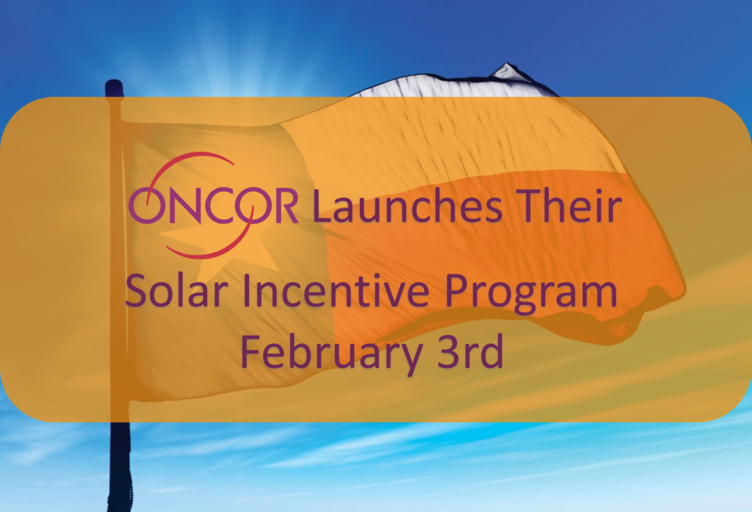 Oncor's Solar Incentive Program Makes It Even Easier to Go Solar in